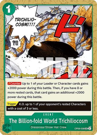The Billion-fold World Trichiliocosm (OP06-038) - Wings of the Captain Pre-Release Cards