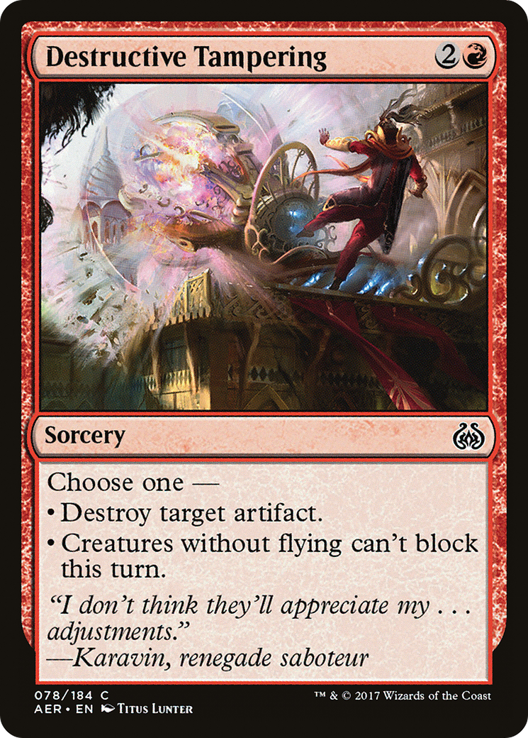 Destructive Tampering (AER-078) [Aether Revolt]