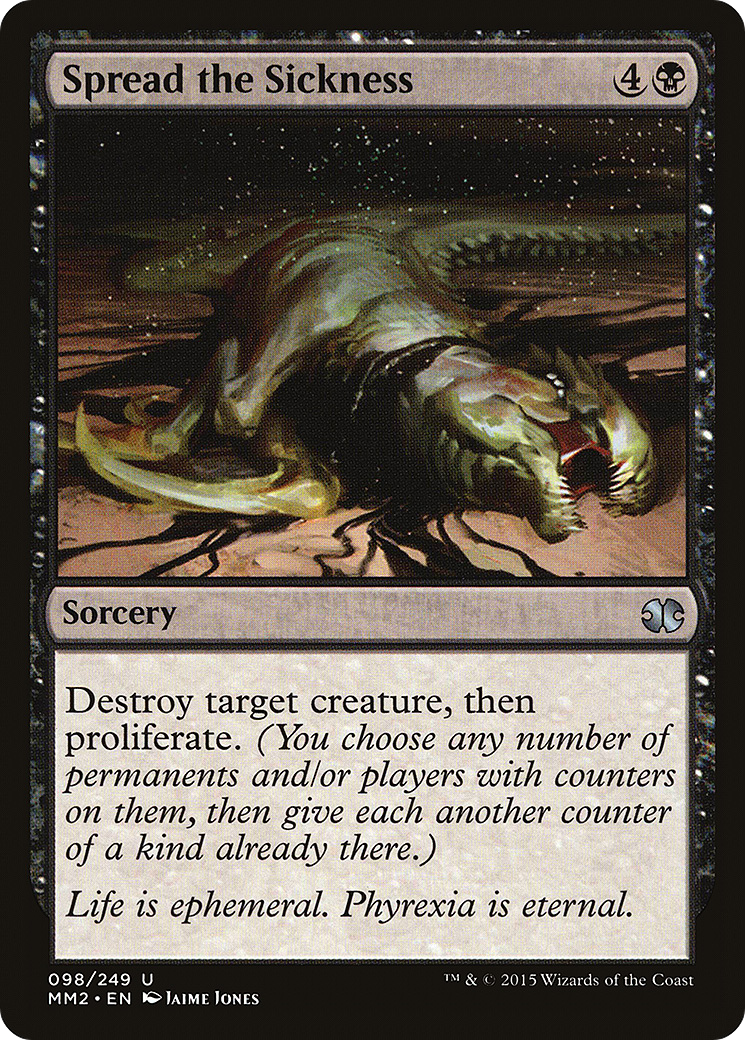 Spread the Sickness (MM2-098) [Modern Masters 2015] Foil