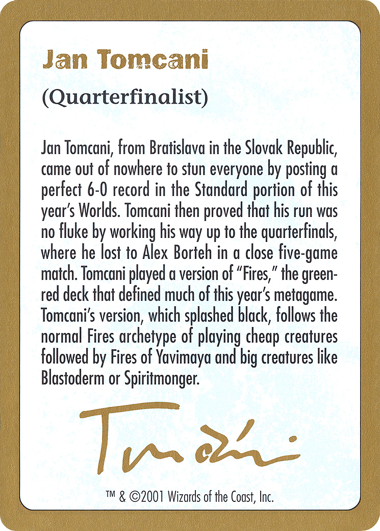 2001 Jan Tomcani Biography Card [World Championship Decks 2001]