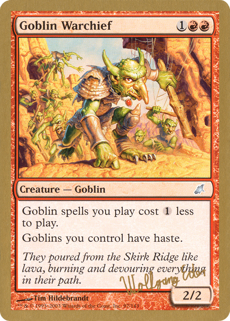 Goblin Warchief - 2003 Wolfgang Eder (SCG) [World Championship Decks 2003]