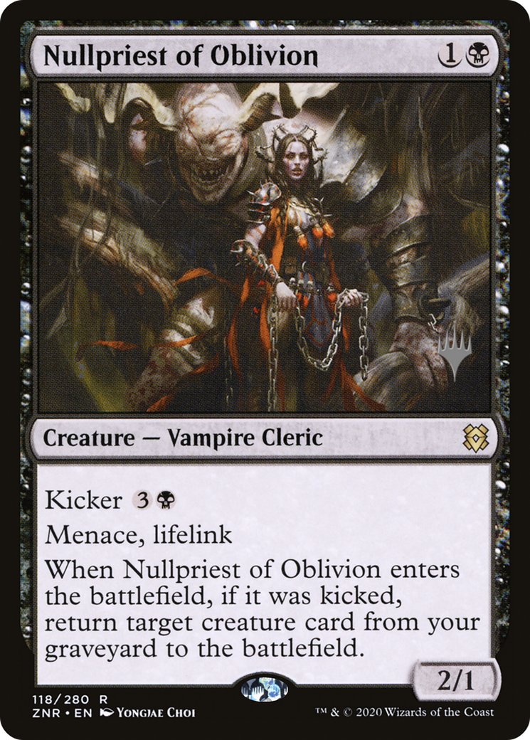 Nullpriest of Oblivion (PPZNR-118) [Promo Pack: Zendikar Rising Promos]
