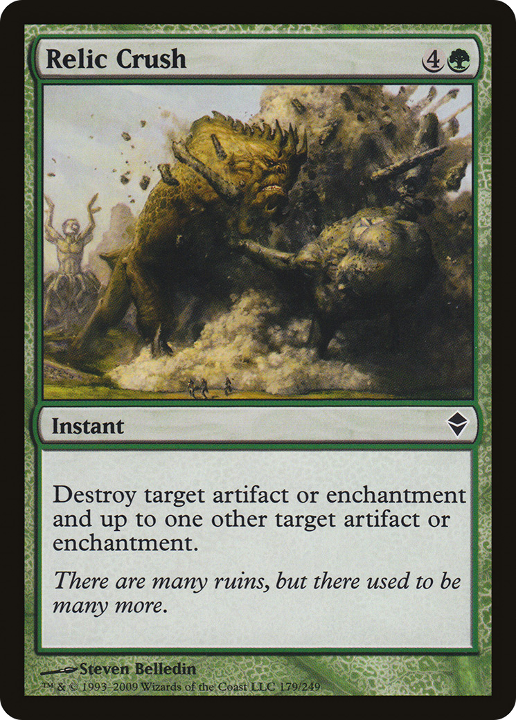 Relic Crush (ZEN-179) [Zendikar]