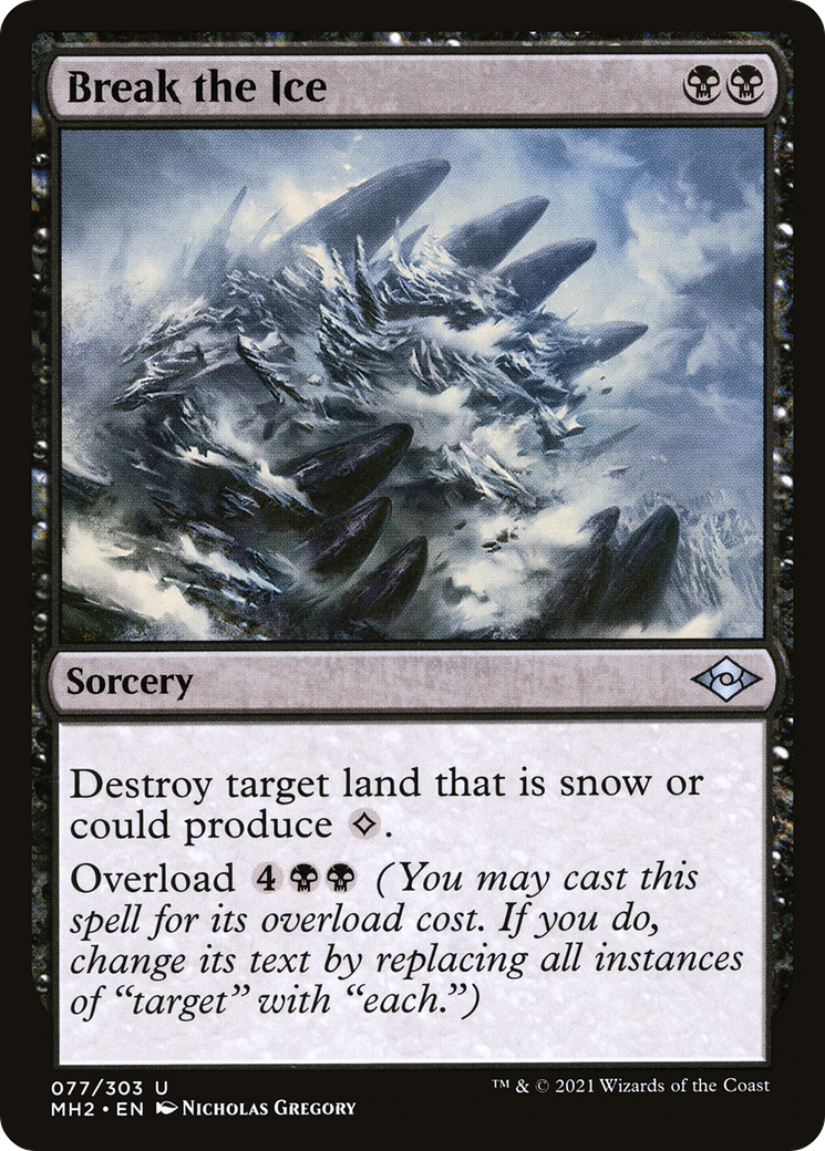 Break the Ice (MH2-077) [Modern Horizons 2] Foil