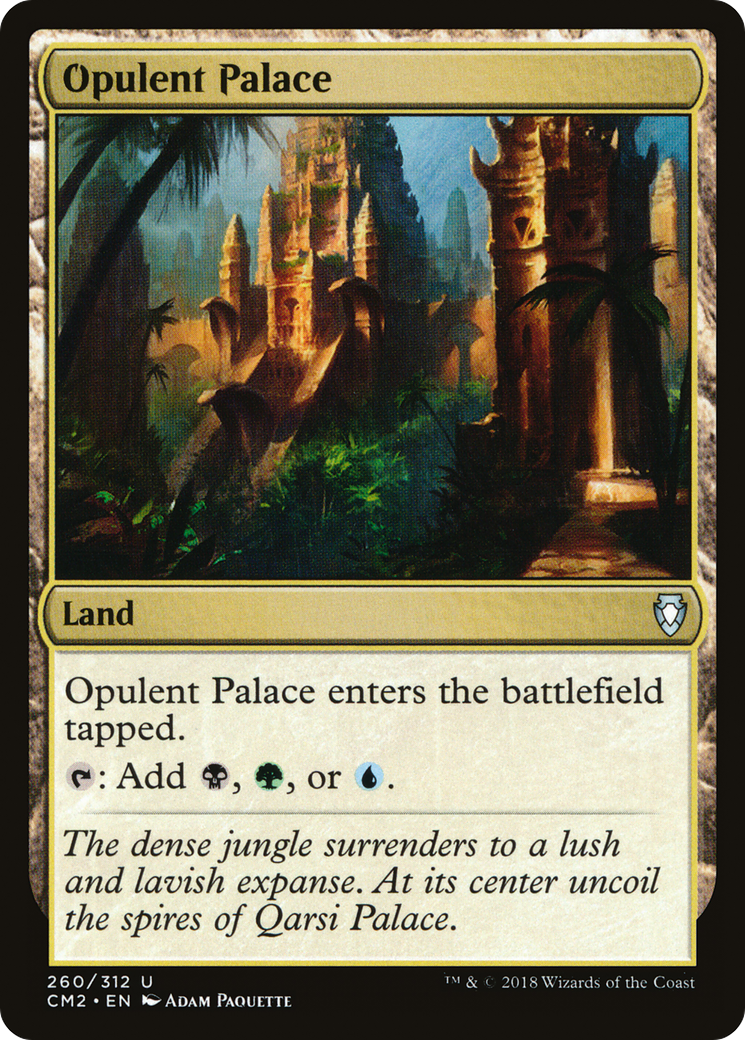 Opulent Palace (CM2-260) [Commander Anthology Volume II]