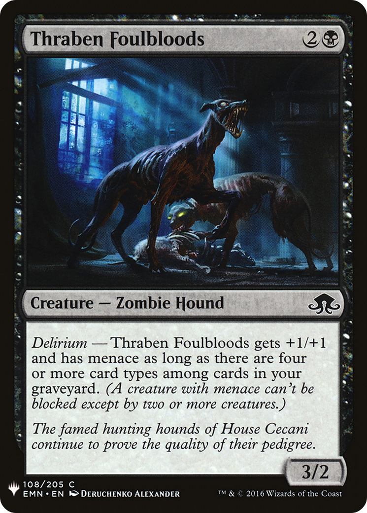 Thraben Foulbloods (LIST-EMN-108) [The List]
