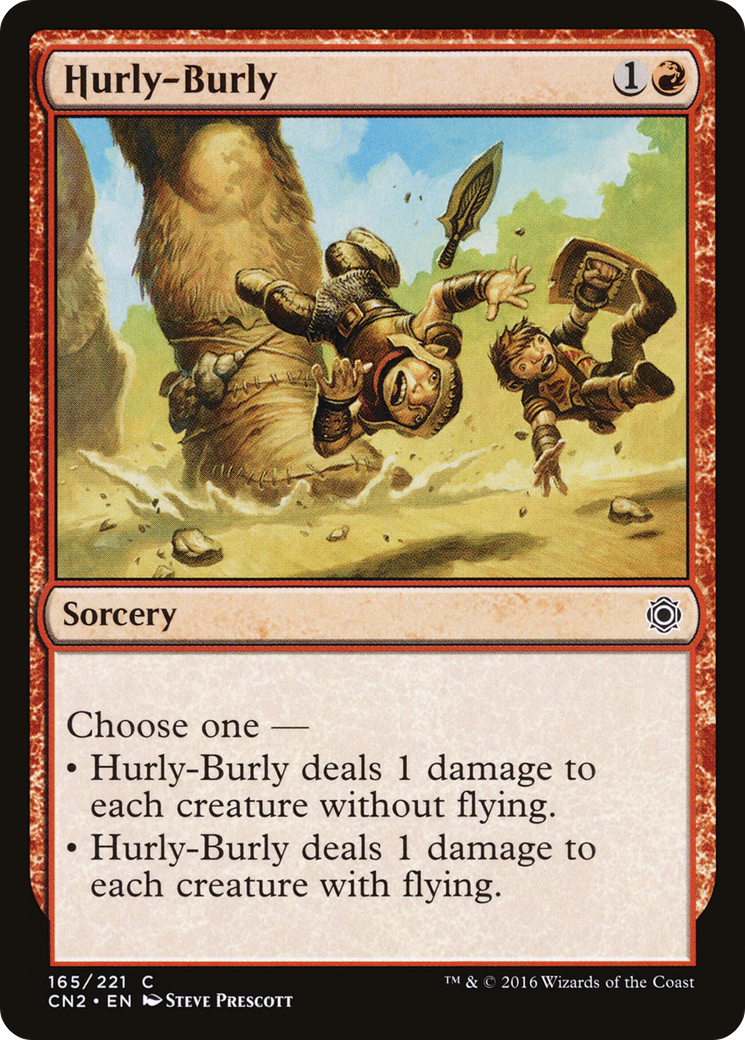 Hurly-Burly (CN2-165) [Conspiracy: Take the Crown] Foil