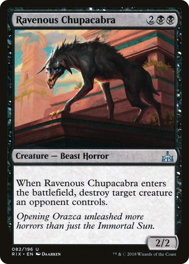 Ravenous Chupacabra (RIX-082) [Rivals of Ixalan]