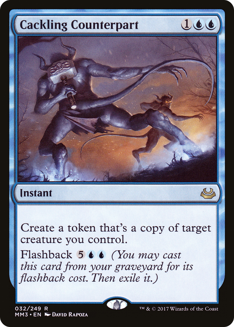 Cackling Counterpart (MM3-032) [Modern Masters 2017]
