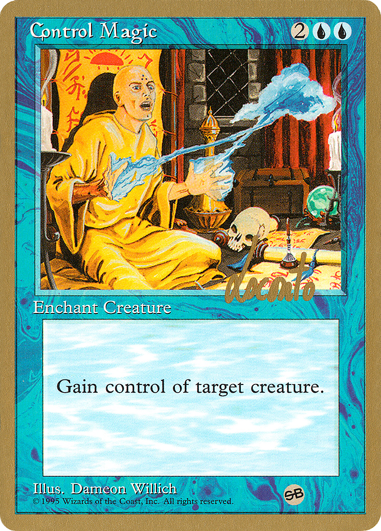 Control Magic - 1996 Michael Loconto (4ED) (SB) [Pro Tour Collector Set]