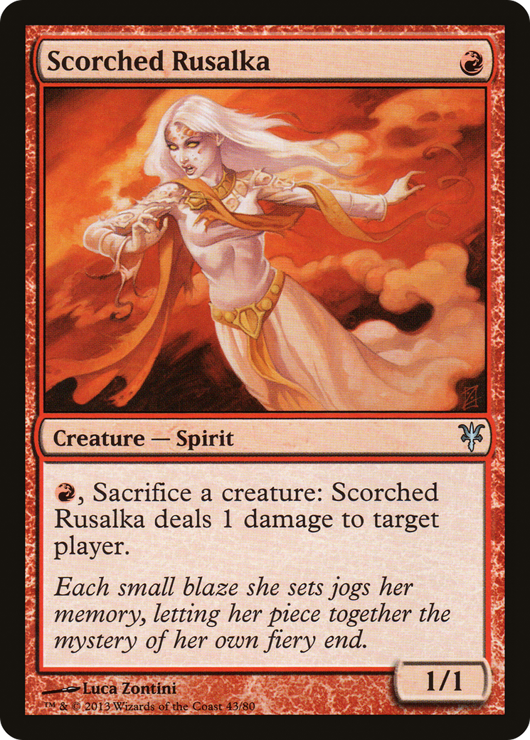Scorched Rusalka (DDK-043) [Duel Decks: Sorin vs. Tibalt]