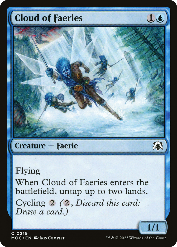 Cloud of Faeries (MOC-219) [March of the Machine Commander]
