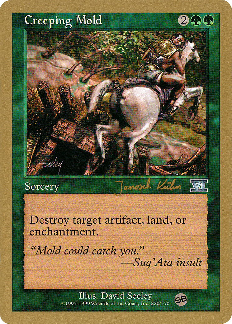 Creeping Mold - 2000 Janosch Kuhn (6ED) (SB) [World Championship Decks 2000]
