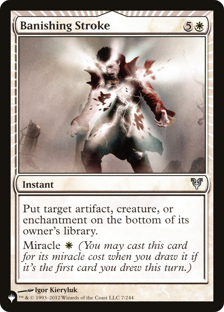 Banishing Stroke (LIST-AVR-7) [The List]