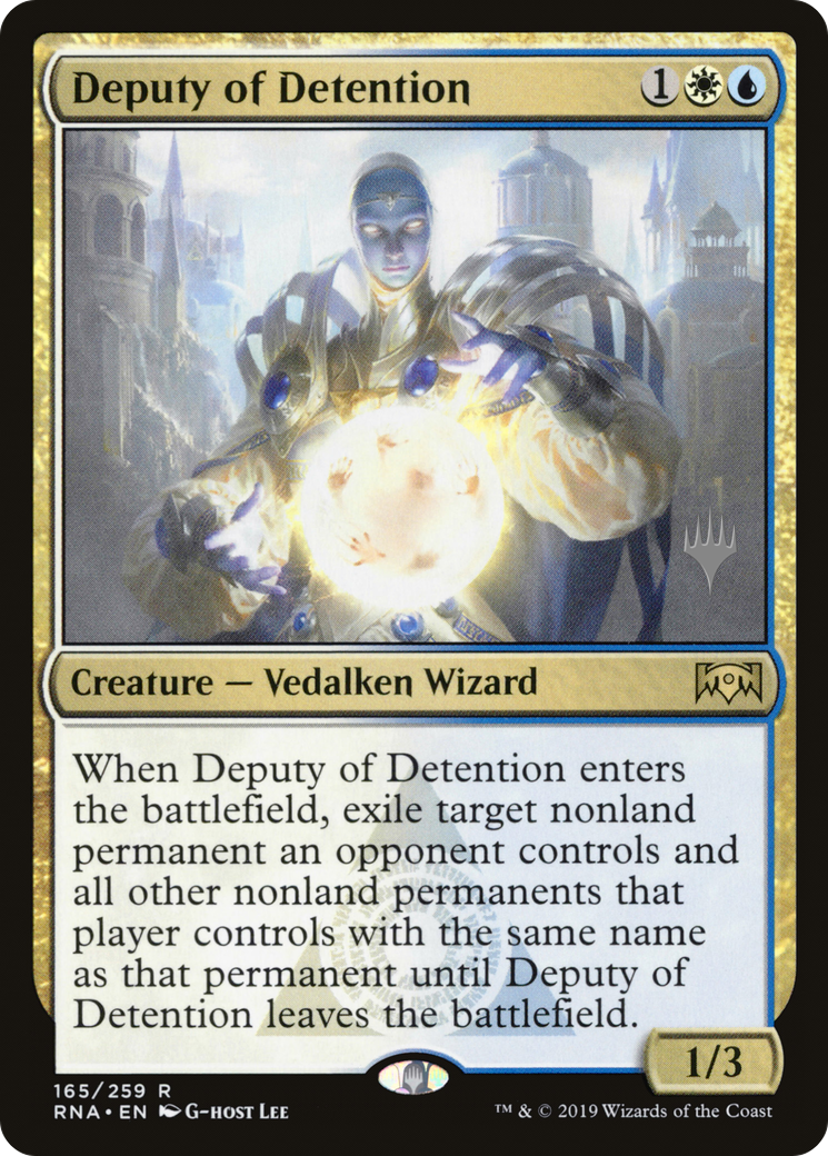 Deputy of Detention (PPELD-165) [Promo Pack: Ravnica Allegiance Promos] Foil