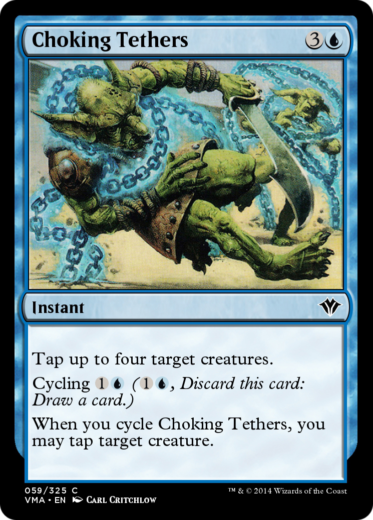Choking Tethers (VMA-059) [Vintage Masters]