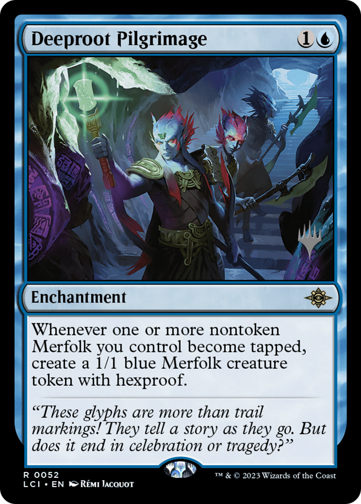 Deeproot Pilgrimage (PPLCI-052) [Promo Pack: The Lost Caverns of Ixalan Promos] Foil