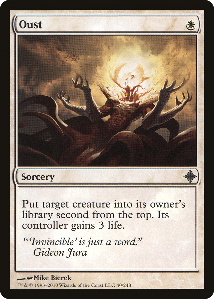 Oust (ROE-040) [Rise of the Eldrazi]