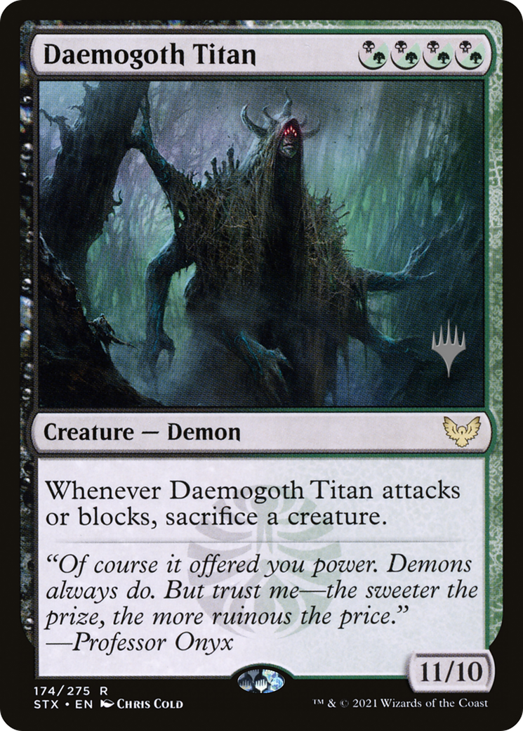 Daemogoth Titan (PPSTX-174P) [Promo Pack: Strixhaven: School of Mages Promos] Foil