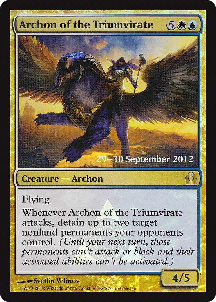 Archon of the Triumvirate (PRE-142★) [Return to Ravnica Promos] Foil