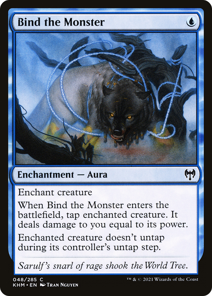 Bind the Monster (KHM-048) [Kaldheim]
