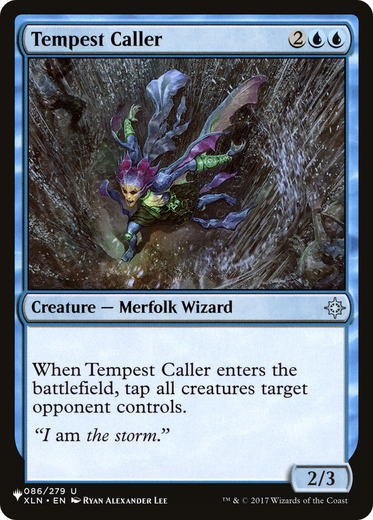 Tempest Caller (LIST-XLN-86) [The List]