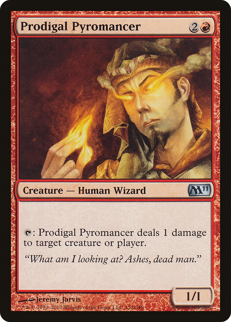 Prodigal Pyromancer (M11-152) [Magic 2011]