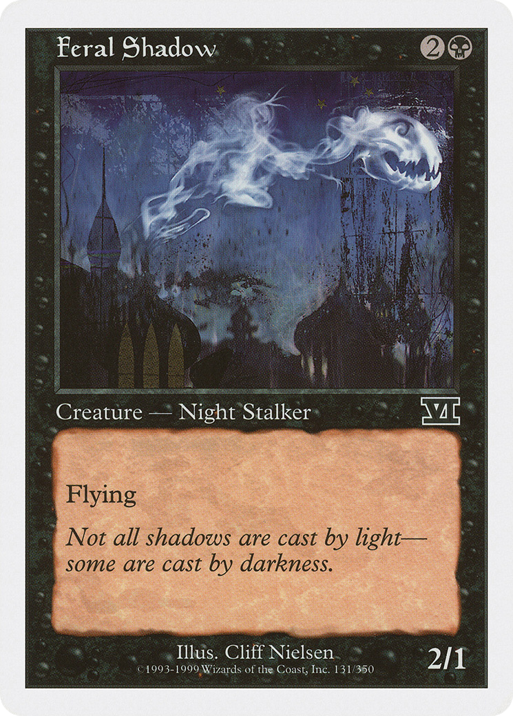 Feral Shadow (6ED-131) [Classic Sixth Edition]