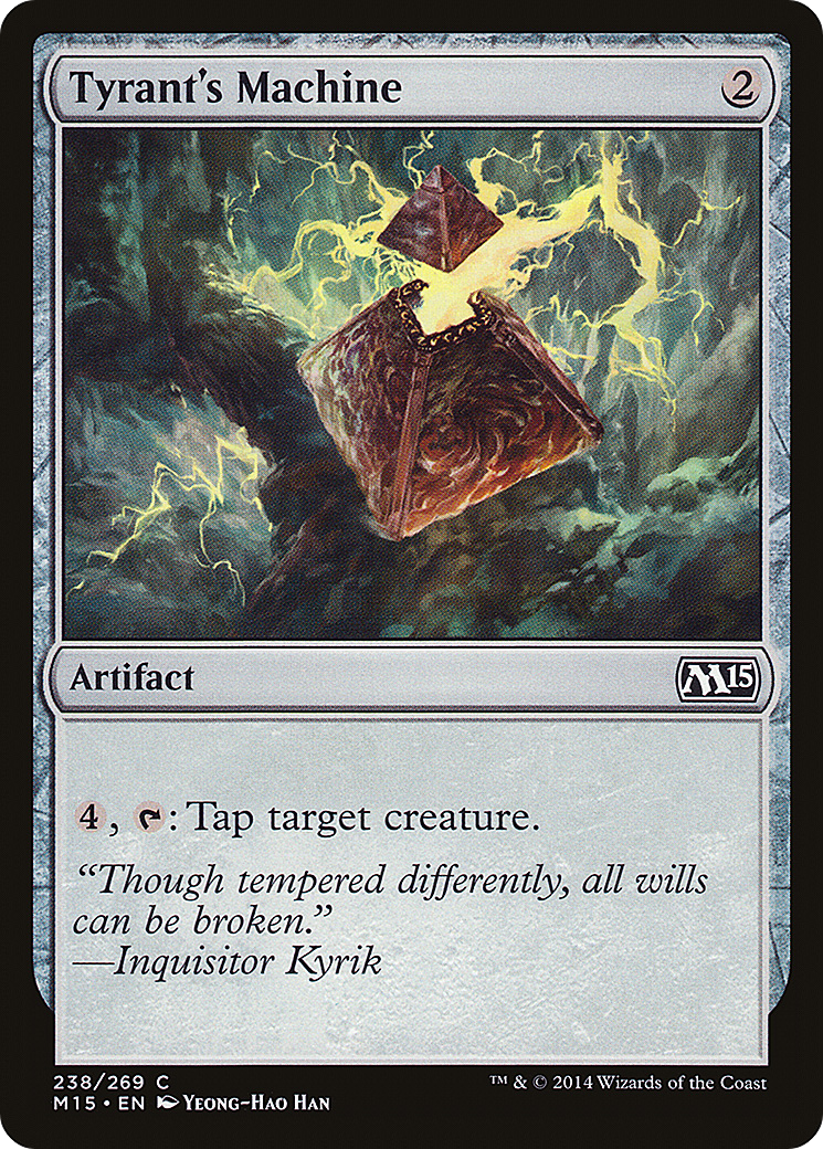 Tyrant's Machine (M15-238) [Magic 2015]