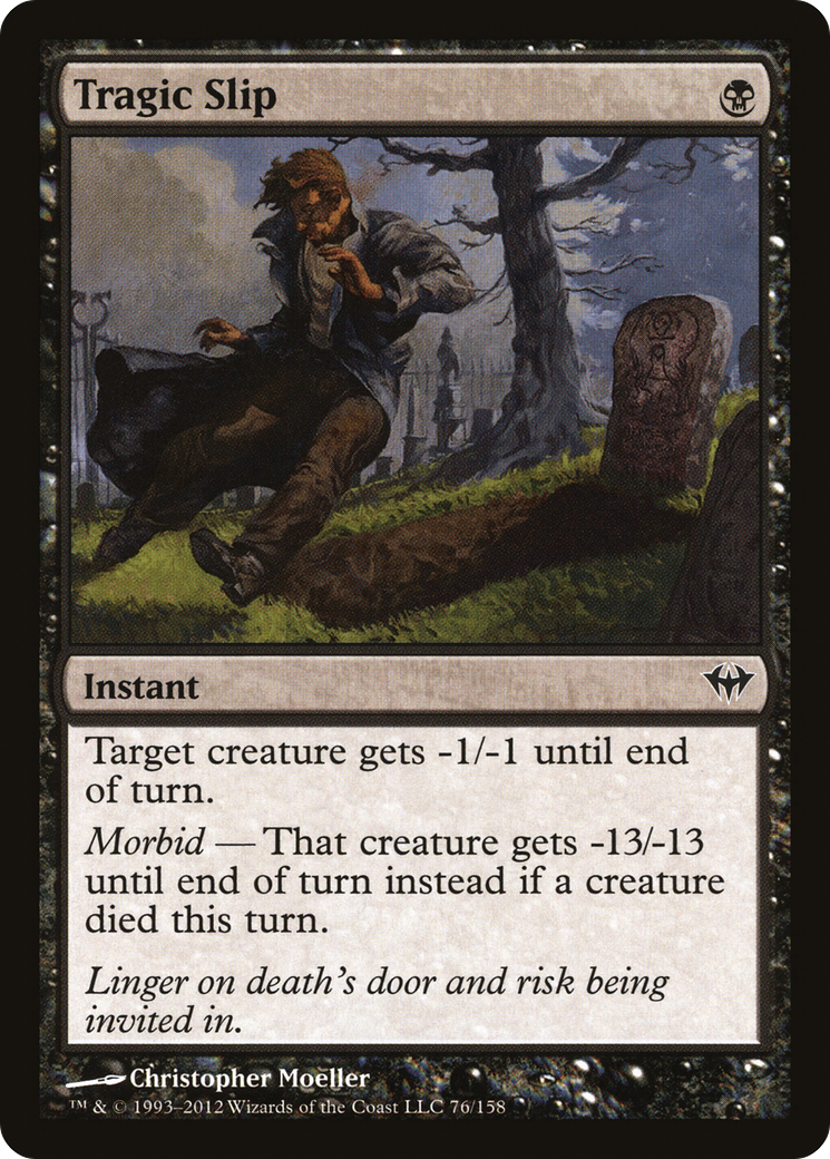 Tragic Slip (DKA-076) [Dark Ascension]