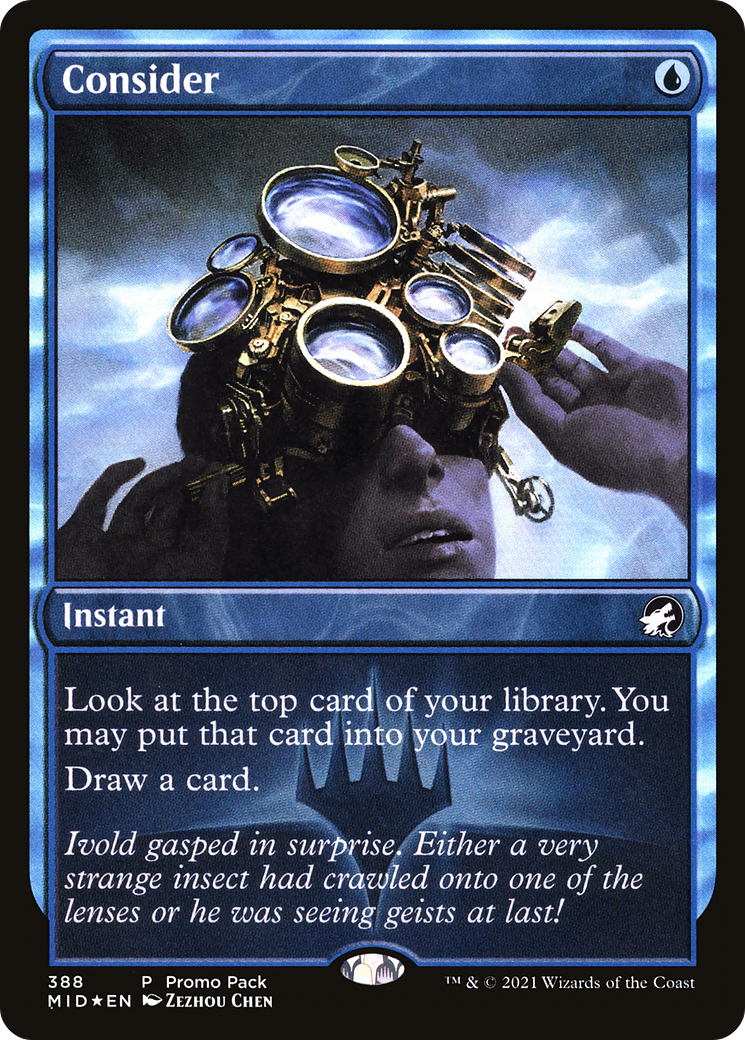Consider (PPMID-388) [Promo Pack: Innistrad: Midnight Hunt]
