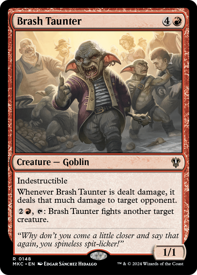 Brash Taunter (MKC-148) [Murders at Karlov Manor Commander]