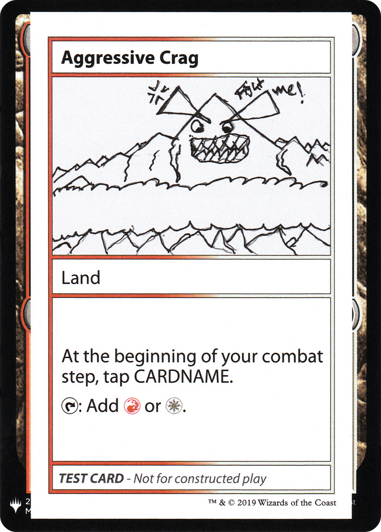 Aggressive Crag [Mystery Booster Playtest Cards 2019]