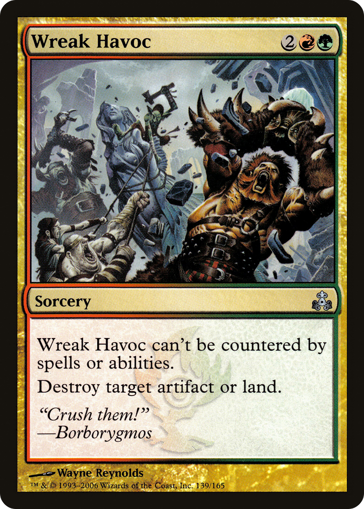 Wreak Havoc (GPT-139) [Guildpact]