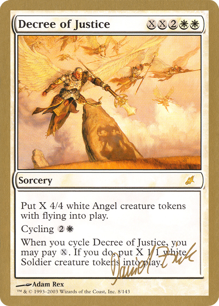 Decree of Justice - 2003 Daniel Zink (SCG) (WCD-DZ8) [World Championship Decks 2003]