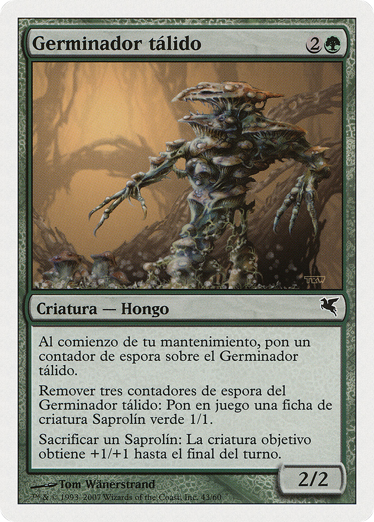 Thallid Germinator (Spanish) - "Germinador talido" (PSAL-J43) [Salvat 2005]