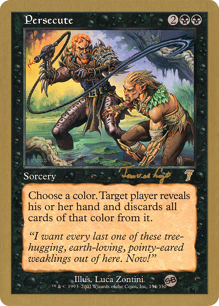Persecute - 2001 Tom van de Logt (7ED) (SB) [World Championship Decks 2001]