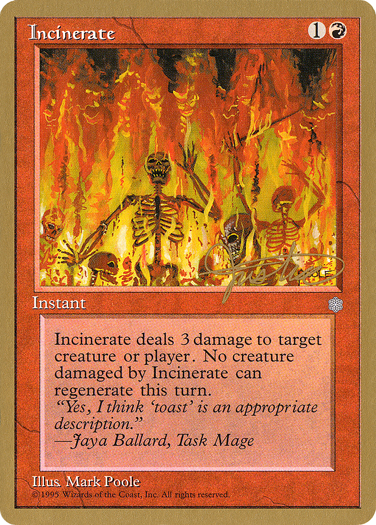 Incinerate - 1996 Mark Justice (ICE) [Pro Tour Collector Set]