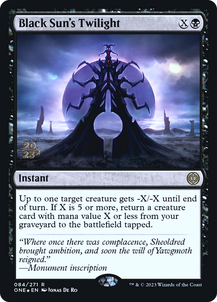 Black Sun's Twilight (PRE-084) [Phyrexia: All Will Be One Promos] Foil