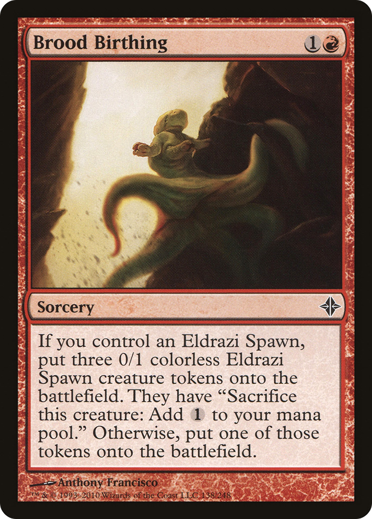 Brood Birthing (ROE-138) [Rise of the Eldrazi]