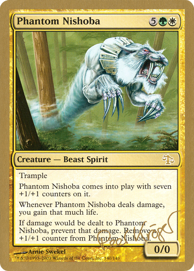 Phantom Nishoba - 2003 Peer Kroger (JUD) [World Championship Decks 2003]