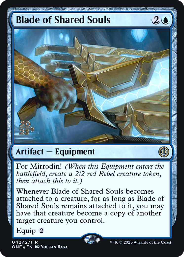 Blade of Shared Souls (PRE-042) [Phyrexia: All Will Be One Promos] Foil
