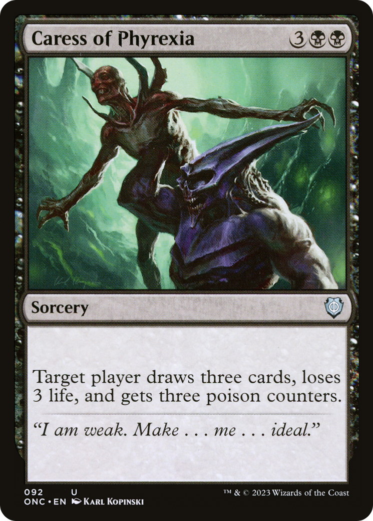 Caress of Phyrexia (ONC-092) [Phyrexia: All Will Be One Commander]