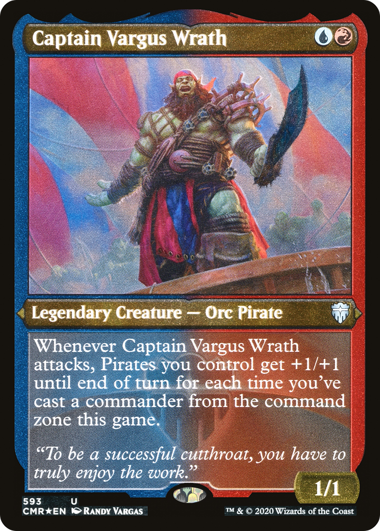 Captain Vargus Wrath (Foil Etched) (CMR-593) [Commander Legends] Foil