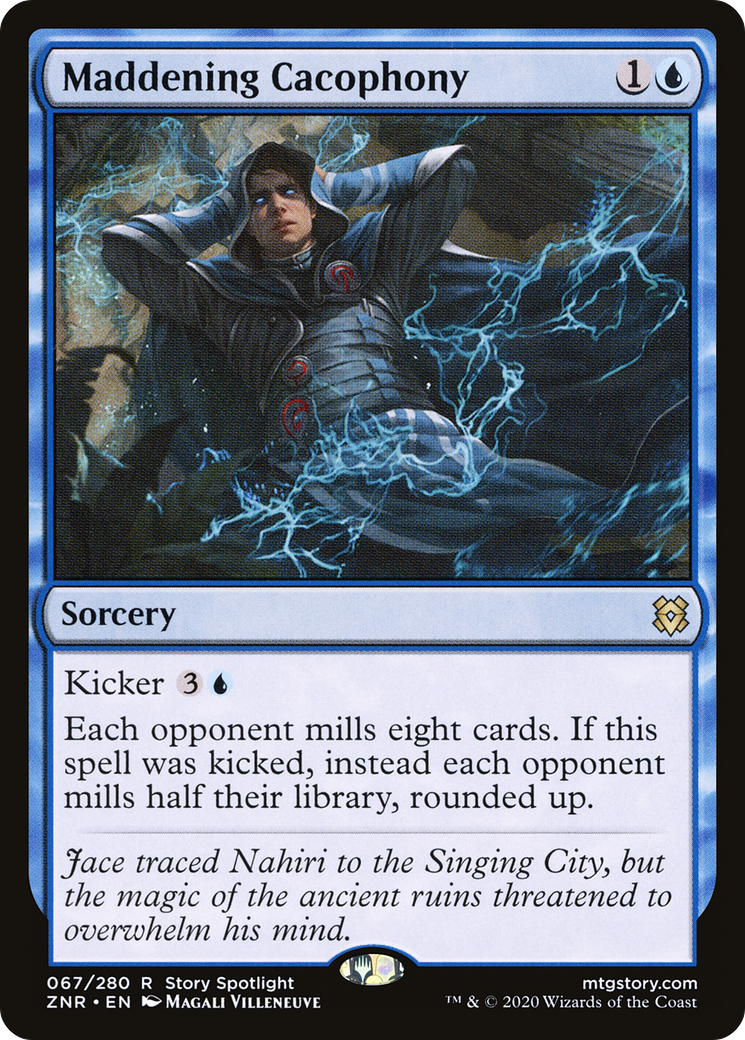 Maddening Cacophony (ZNR-067) [Zendikar Rising] Foil