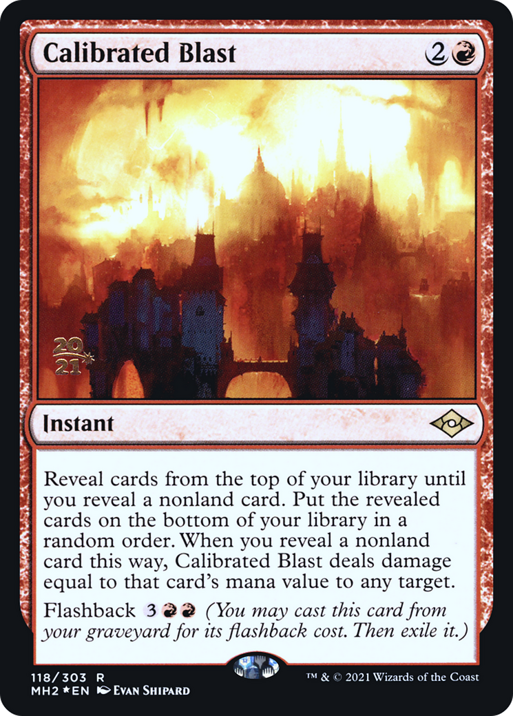 Calibrated Blast (PRE-118S) [Modern Horizons 2 Promos] Foil