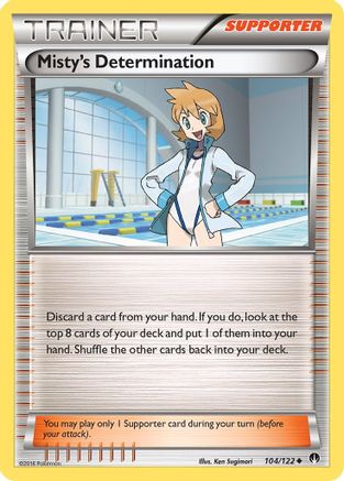 Misty's Determination (104/122) [XY  BREAKpoint] Reverse Holofoil - Uncommon