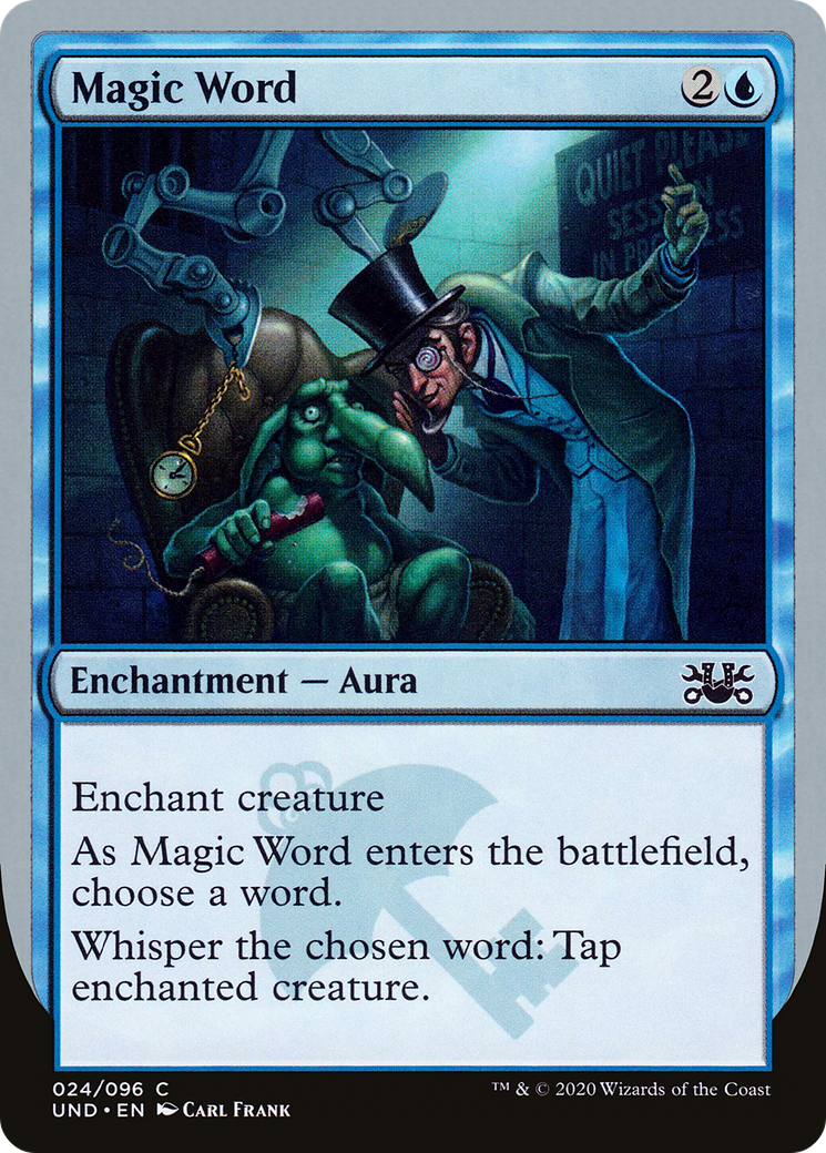 Magic Word (UND-024) [Unsanctioned]