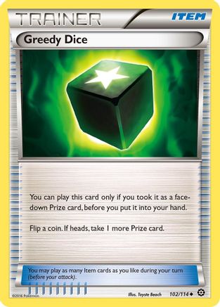 Greedy Dice (102/114) [XY  Steam Siege] - Uncommon
