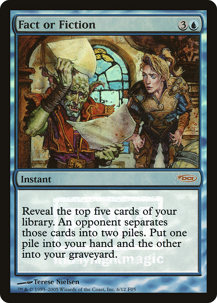 Fact or Fiction (FNM-006) [Friday Night Magic 2005] Foil
